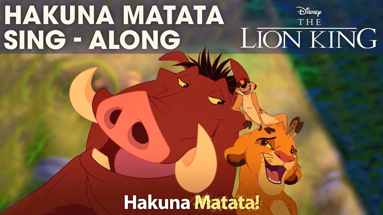 Відео до фільму Король Лев | DISNEY SING-ALONGS | Hakuna Matata - The Lion King Lyric Video | Official Disney UK