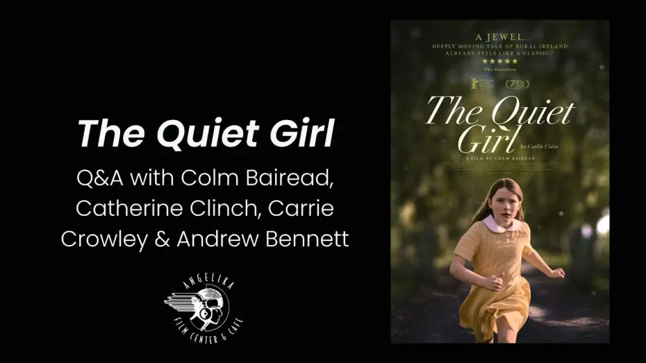 Відео до фільму Тиха дівчинка | The Quiet Girl Q&A with Colm Bairead, Catherine Clinch, Carrie Crowley & Andrew Bennett