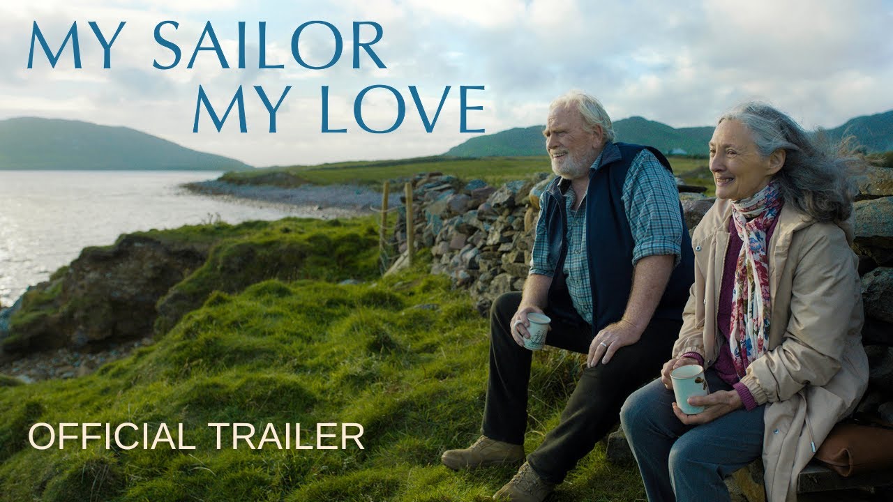 Відео до фільму My Sailor My Love | MY SAILOR, MY LOVE | Official Trailer | In Theaters September 22