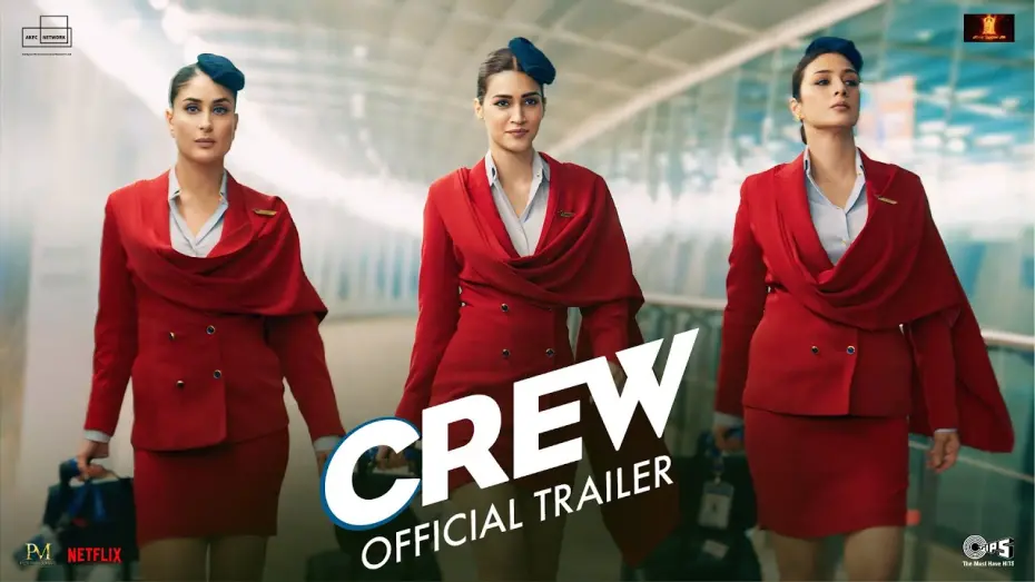 Відео до фільму Crew | Crew | Trailer | Tabu, Kareena Kapoor Khan, Kriti Sanon, Diljit Dosanjh, Kapil Sharma | March 29