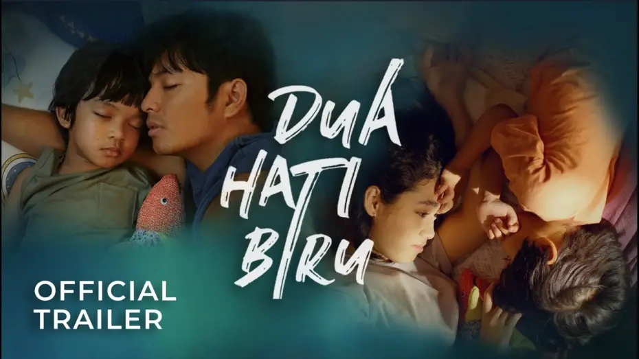 Відео до фільму Two Blue Hearts | Dua Hati Biru - Official Trailer