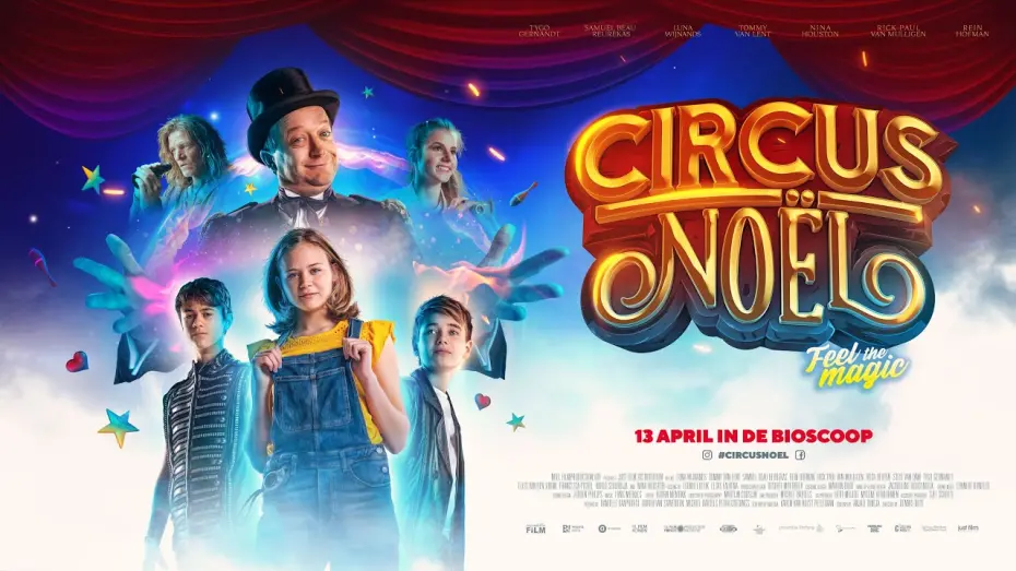 Відео до фільму Circus Noël | Circus - Noël Feel the Magic (2019) | Trailer