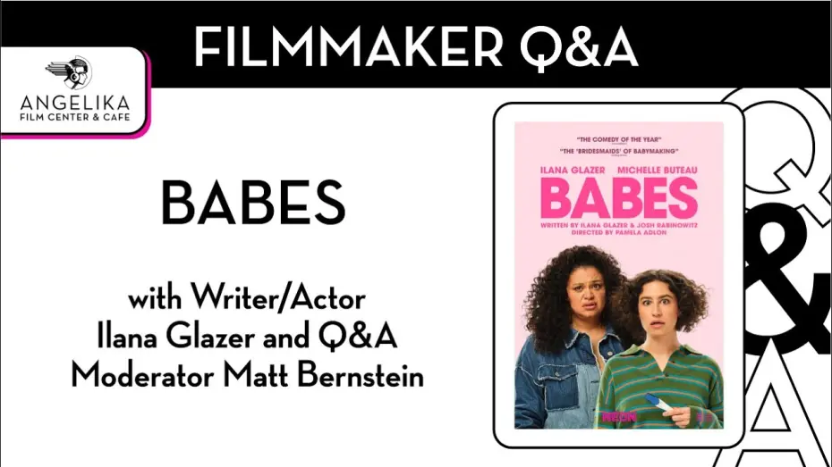 Відео до фільму Babes | Babes Q&A with Ilana Glazer