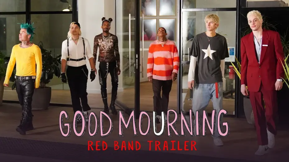 Відео до фільму Good Mourning | Red Band Trailer