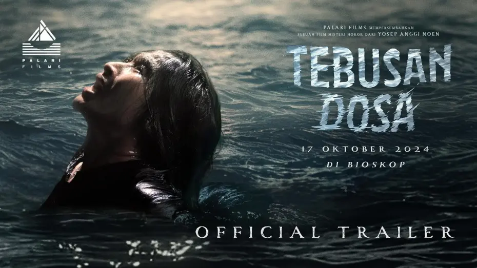 Відео до фільму Redemption of Sin | TEBUSAN DOSA - OFFICIAL TRAILER - 17 OKTOBER 2024 DI BIOSKOP