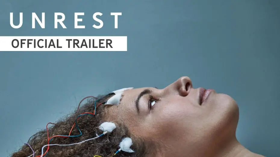 Відео до фільму Unrest | Unrest - Official Trailer HD