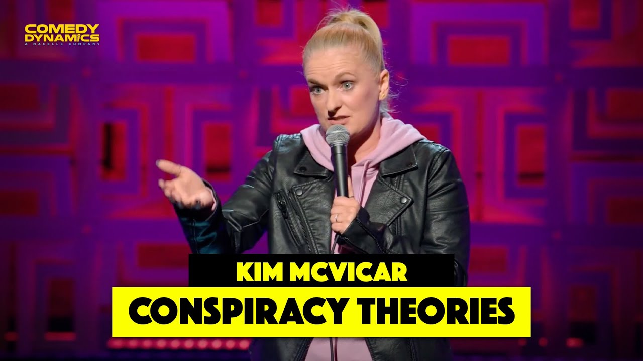 Відео до фільму Kim McVicar: Female Comedian | Conspiracy Theories