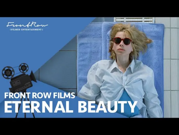 Відео до фільму Вічна краса | Eternal Beauty - Sally Hawkins, David Thewlis, Billie Piper  | On Digital and OnDemand August 24