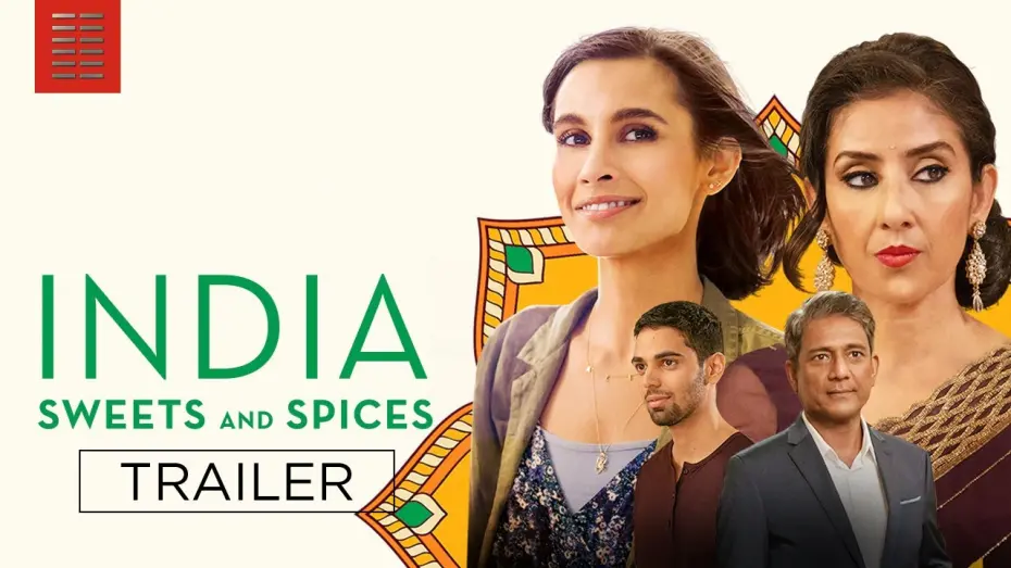 Відео до фільму India Sweets and Spices | Official Trailer