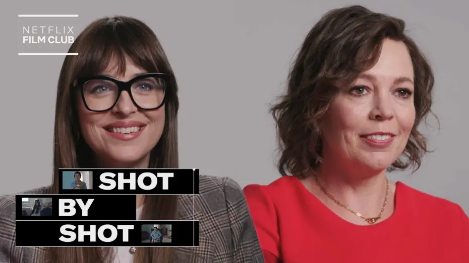 Відео до фільму Втрачена донька | Dakota Johnson & Olivia Colman Break Down The Lost Daughter | Shot By Shot | Netflix