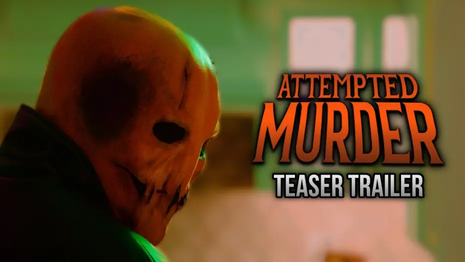 Відео до фільму Attempted Murder | Attempted Murder - Teaser Trailer