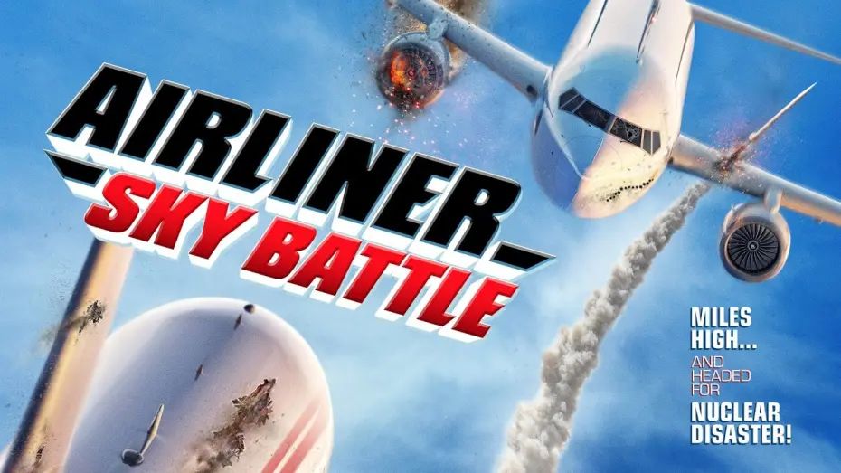 Відео до фільму Airliner Sky Battle | Airliner Sky Battle - Official Trailer