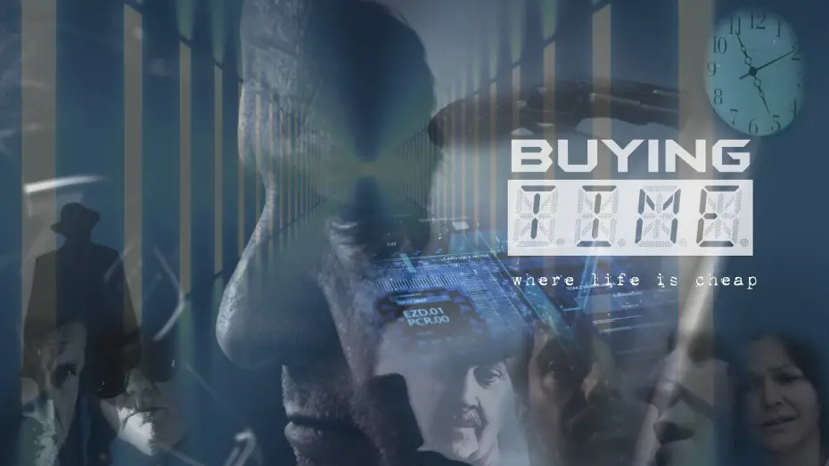 Відео до фільму Buying Time | Buying Time Official Full Trailer