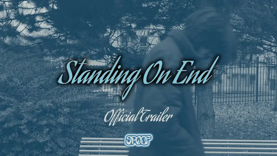 Відео до фільму Standing On End | Standing on End (2025) | Official Trailer