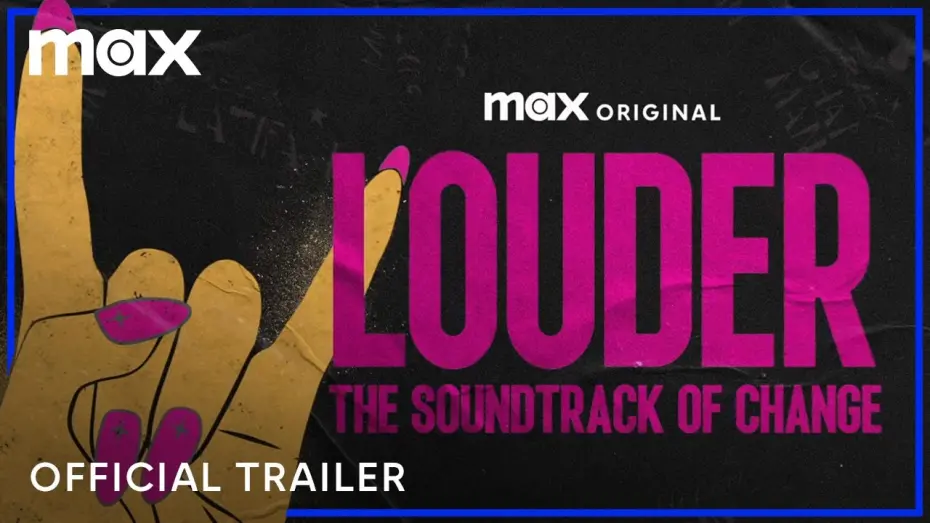 Відео до фільму LOUDER: The Soundtrack of Change | Official Trailer