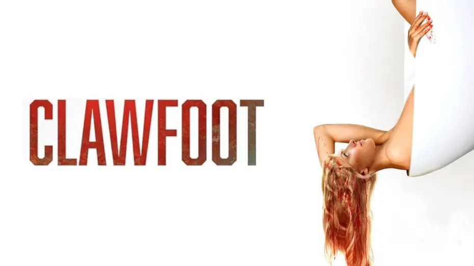 Відео до фільму Clawfoot | Clawfoot Official Trailer