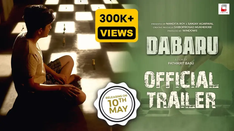 Відео до фільму Dabaru | Dabaru | Official Trailer | Pathikrit| Nandita| Shiboprosad| Rituparna| Chiranjit| Dipankar| Windows