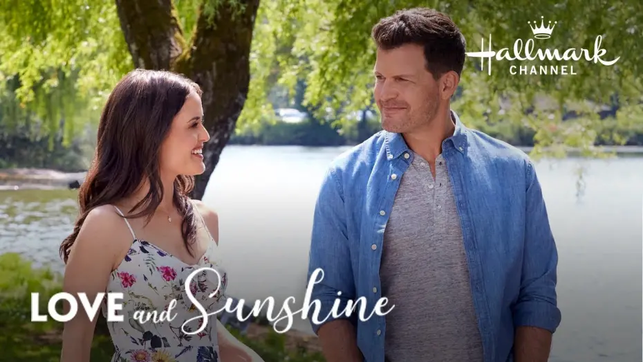 Відео до фільму Love and Sunshine | On Location - Love and Sunshine - Hallmark Channel