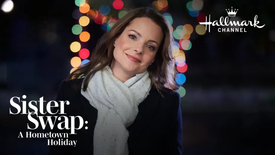 Відео до фільму Sister Swap: A Hometown Holiday | Sneak Peek - Sister Swap: A Hometown Holiday - Hallmark Channel