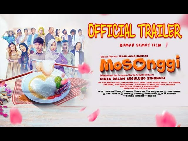 Відео до фільму Mosonggi: Cinta dalam Segulung Sinonggi | Official Trailer Film MOSONGGI - Cinta dalam Segulung Sinonggi