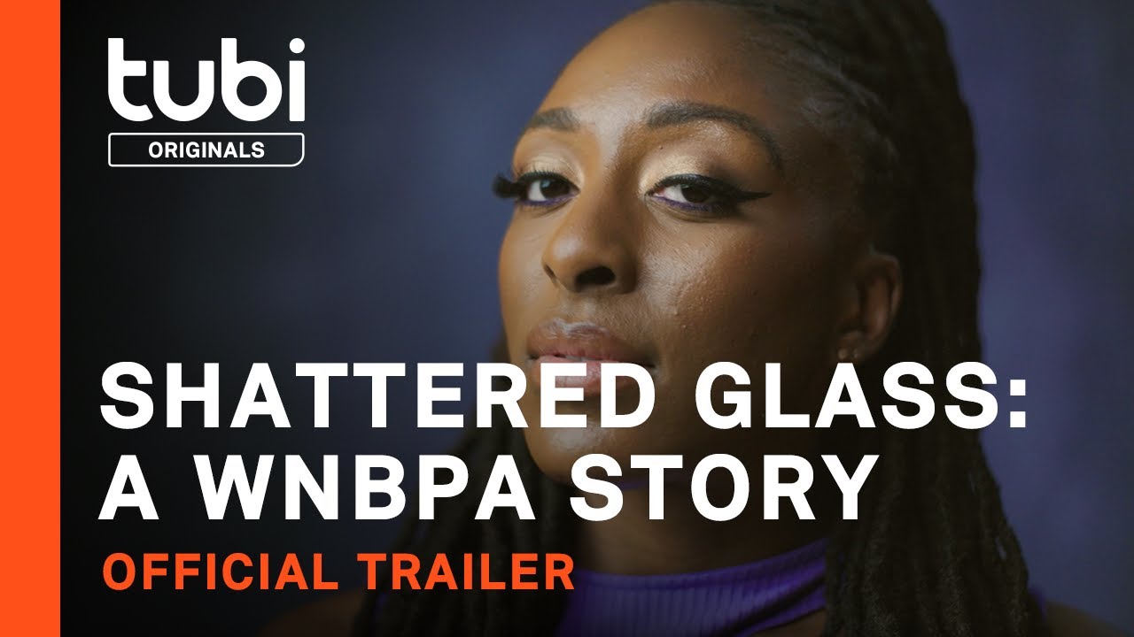 Відео до фільму Shattered Glass: A WNBPA Story | Official Trailer