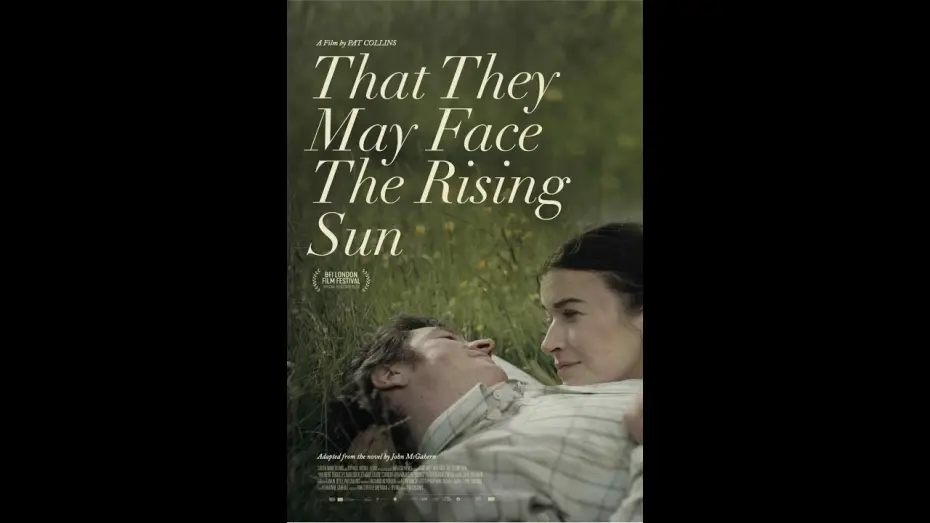 Відео до фільму That They May Face the Rising Sun | THAT THEY MAY FACE THE RISING SUN-  IN CINEMAS 2024