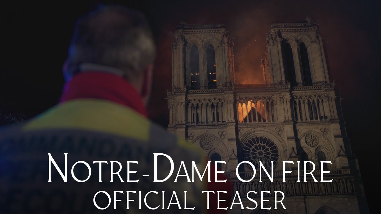 Відео до фільму Notre-Dame on Fire | Notre-Dame On Fire - Official Teaser