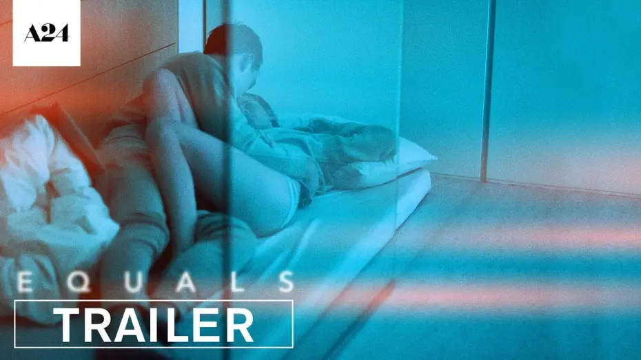 Відео до фільму Рівні | Equals | Official Trailer HD | A24