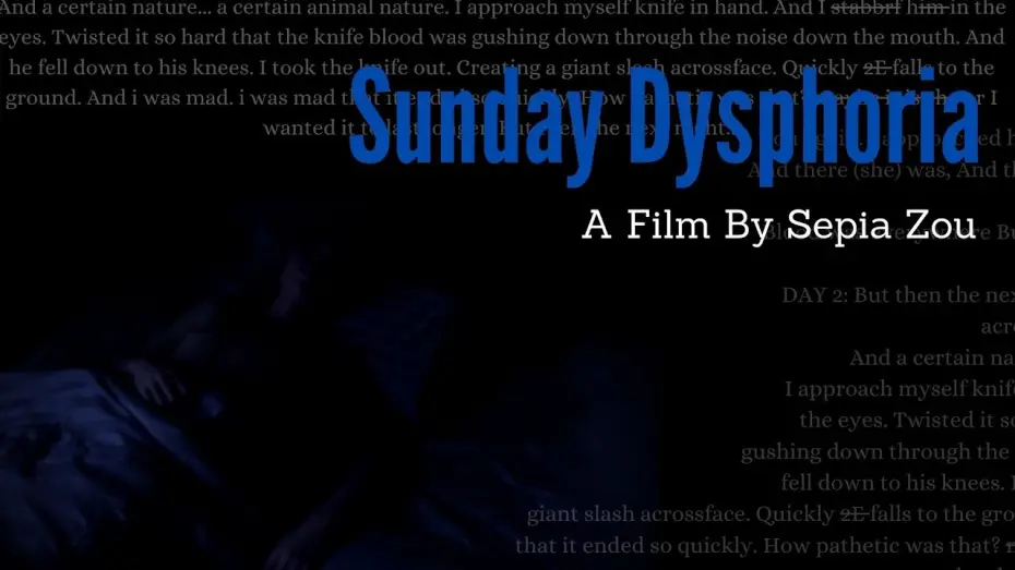 Відео до фільму Sunday Dysphoria | Sunday Dysphoria | 2024 Arthouse Horror Short Film