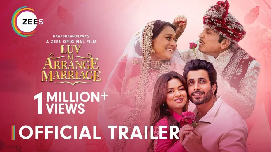 Відео до фільму Luv Ki Arrange Marriage | Luv Ki Arrange Marriage | Official Trailer | Sunny, Avneet | A ZEE5 Original | Premieres 14th June