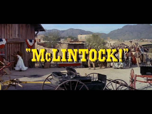 Відео до фільму McLintock! | Mclintock! - Trailer