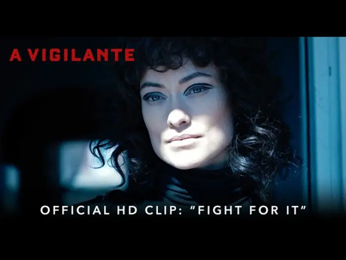 Відео до фільму Віґілантка | A VIGILANTE | Official HD Clip | "Fight For It" | Starring Olivia Wilde