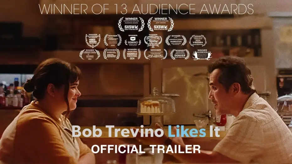 Відео до фільму Bob Trevino Likes It | Official Trailer