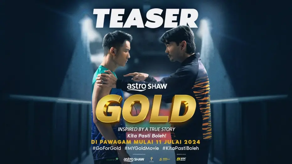 Відео до фільму Gold | GOLD | OFFICIAL TEASER | DI PAWAGAM MULAI 11 JULAI 2024