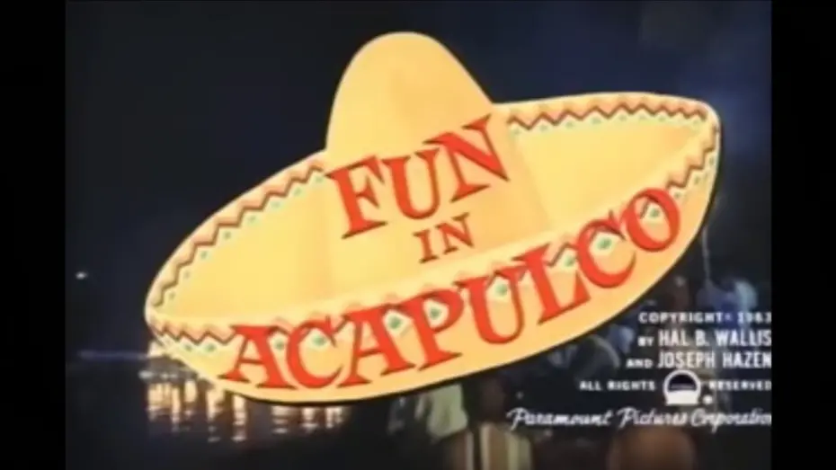 Відео до фільму Fun in Acapulco | Fun In Acapulco 1963 Trailer