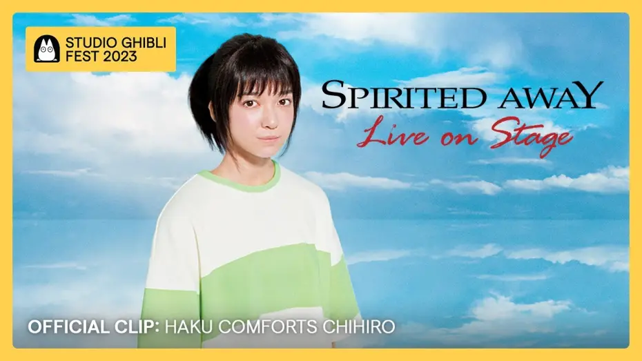 Відео до фільму Spirited Away: Live on Stage | Clip - Haku comforts Chihiro [Subtitled]