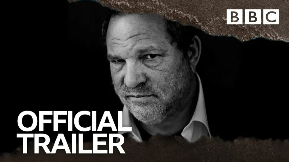 Відео до фільму Вайнштейн | Untouchable: The Rise and Fall of Harvey Weinstein | OFFICIAL TRAILER - BBC