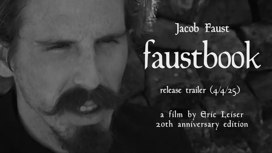 Відео до фільму Faustbook (20th Anniversary Director