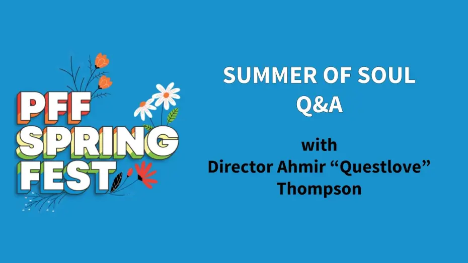 Відео до фільму Літо соулу | PFF SpringFest Q&A | SUMMER OF SOUL