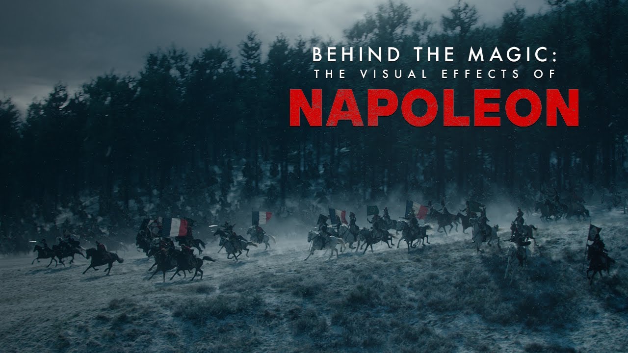 Відео до фільму Наполеон | Behind the Magic | The Visual Effects of Napoleon