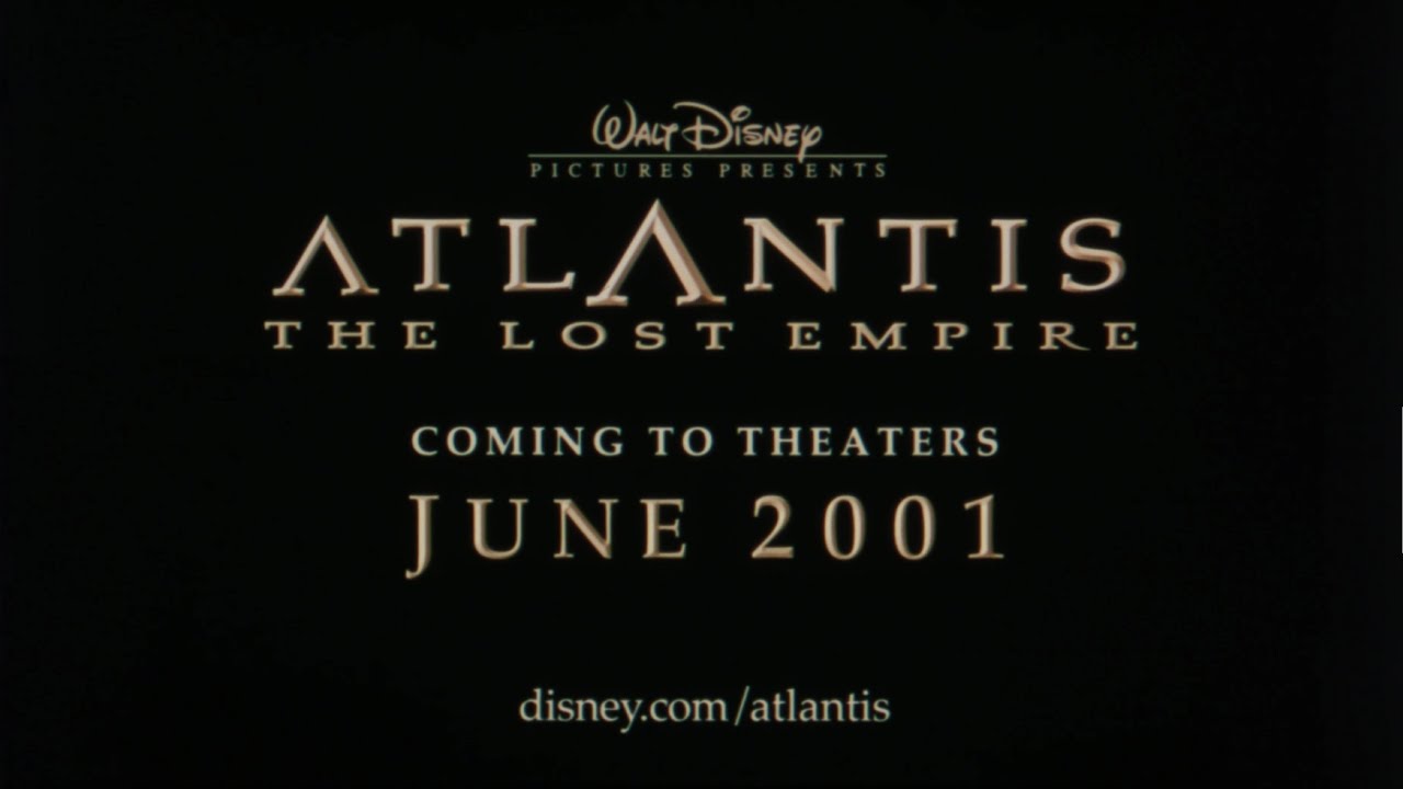 Відео до фільму Атлантида: Загублена імперія | Atlantis: The Lost Empire - 2001 Theatrical Teaser #1 (35mm 4K)