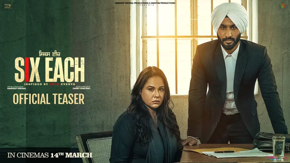 Відео до фільму Six Each | Official Teaser - Six Each | Hardeep Grewal | Mandy Takhar | In Cinemas 14th March