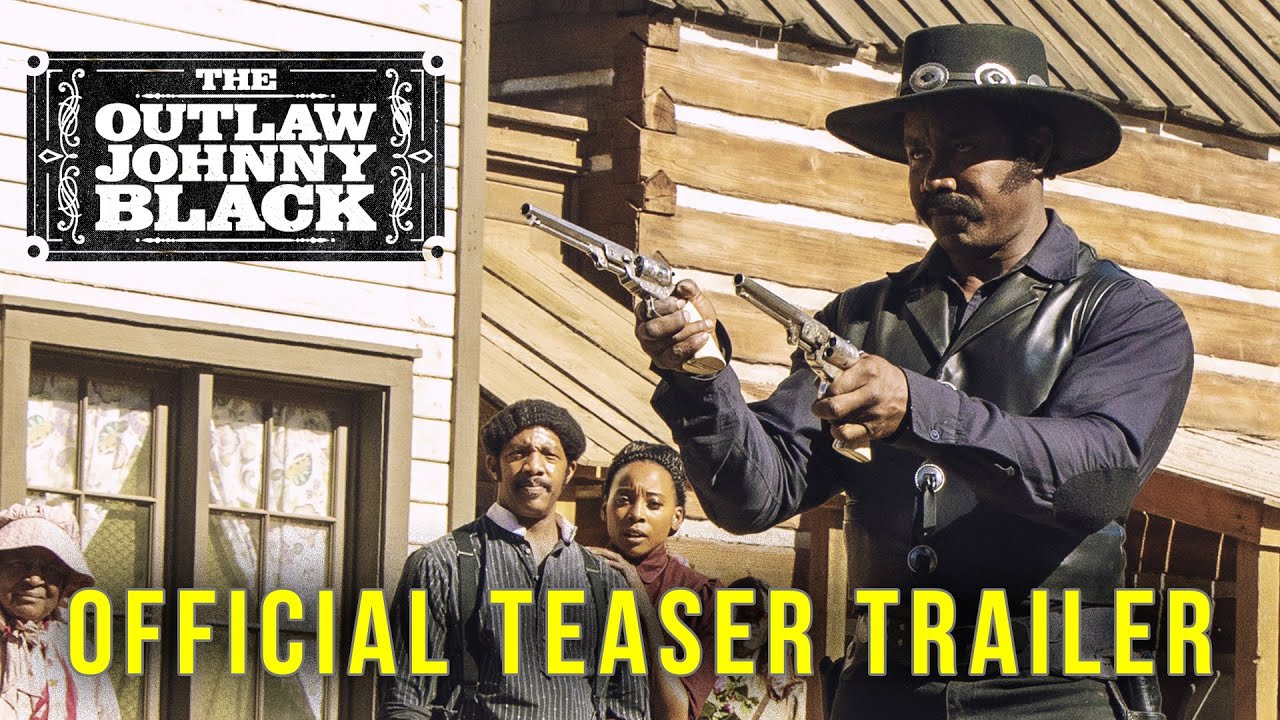 Відео до фільму Outlaw Johnny Black | Official Teaser Trailer
