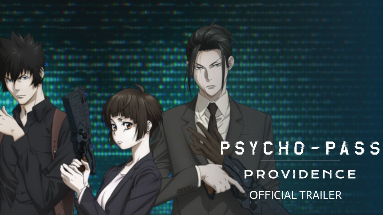 Відео до фільму Psycho-Pass: Providence | Official Trailer [Subtitled]