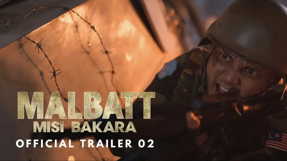 Відео до фільму Malbatt: Misi Bakara | MALBATT: MISI BAKARA - OFFICIAL TRAILER 02