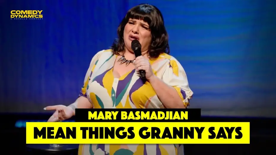 Відео до фільму Mary Basmadjian: Funny Armenian Girl | Mean Things Granny Says