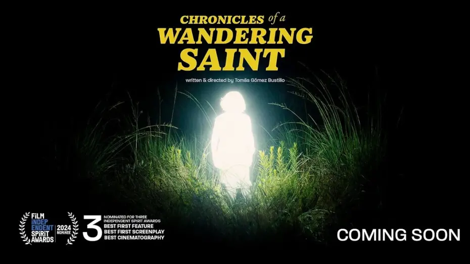 Відео до фільму Chronicles of a Wandering Saint | Chronicles of a Wandering Saint (Official 4K Trailer | Hope Runs High)