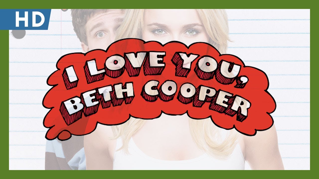 Відео до фільму Бет Купер, я кохаю тебе | I Love You, Beth Cooper (2009) Trailer