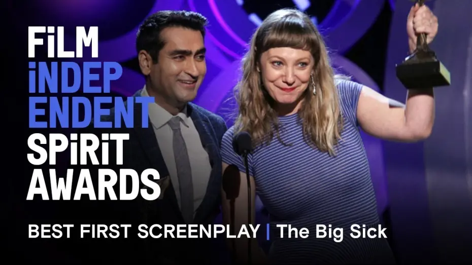 Відео до фільму Кохання – хвороба | THE BIG SICK wins Best First Screenplay at the 2018 Film Independent Spirit Awards