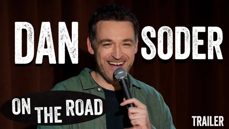 Відео до фільму Dan Soder: On the Road | Dan Soder: On The Road | Stand Up Comedy Trailer